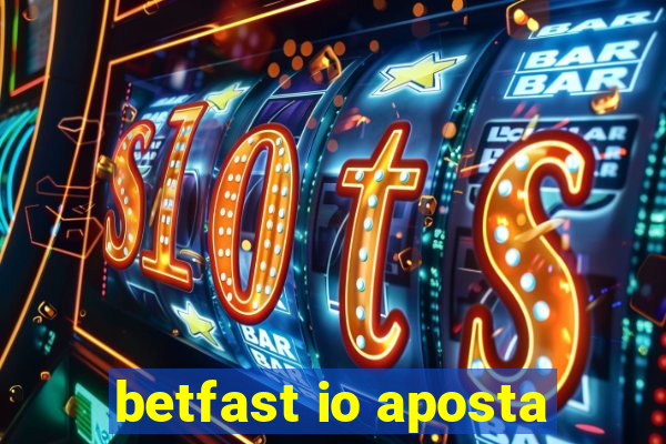 betfast io aposta